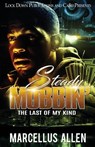 Steady Mobbin' - Marcellus Allen - 9781949138269