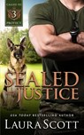 Sealed with Justice - Laura Scott - 9781949144703