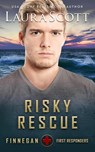 Risky Rescue - Laura Scott - 9781949144949