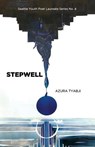 STEPWELL - Azura Tyabji - 9781949166019