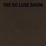 The De Luxe Show - Amber Jamilla Musser - 9781949172614