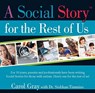 A Social Story for the Rest of Us - Carol Gray - 9781949177510