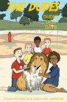 Dudes Dog Days - Emily Kay Johnson ; Tyler Reynolds - 9781949212280