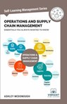 Operations and Supply Chain Management Essentials You Always Wanted To Know - Vibrant Publishers ; Ashley McDonough - 9781949395259