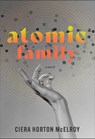 Nuclear Family - Ciera Horton McElroy - 9781949467949