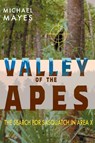 Valley of the Apes - Michael Mayes - 9781949501223