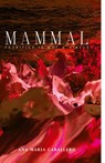 MAMMAL - Ana María Caballero - 9781949540406