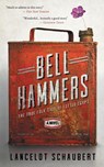 Bell Hammers - Lancelot Schaubert - 9781949547047