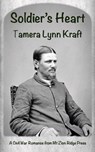 Soldier's Heart - Tamera Lynn Kraft - 9781949564549