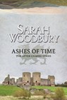 Ashes of Time - Sarah Woodbury - 9781949589092