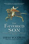 The Favored Son - Sarah Woodbury - 9781949589252
