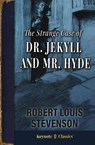 The Strange Case of Dr. Jekyll and Mr. Hyde (Annotated Keynote Classics) - Robert Louis Stevenson - 9781949611168