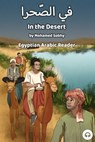 In the Desert - Mohamed Sobhy ; Matthew Aldrich - 9781949650235