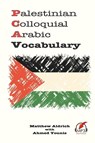 Palestinian Colloquial Arabic Vocabulary - Matthew Aldrich - 9781949650600
