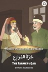 The Farmer's Jar: Modern Standard Arabic Reader - ALDRICH,  Matthew - 9781949650808