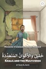 Khalil and the Multiverse: Modern Standard Arabic Reader - Matthew Aldrich - 9781949650860