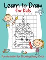 Learn to Draw for Kids - Blue Wave Press - 9781949651034