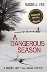 A Dangerous Season - Russell Fee - 9781949661569