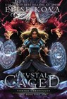 Crystal Caged - Elise Kova - 9781949694185