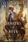The Dragons of Nova - Elise Kova - 9781949694451