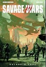 Savage Wars - Jason Anspach ; Nick Cole - 9781949731200