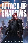 Attack of Shadows - Jason Anspach ; Nick Cole - 9781949731231