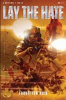 Lay The Hate - Jason Anspach ; Nick Cole - 9781949731606