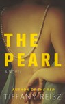 The Pearl - Tiffany Reisz - 9781949769166