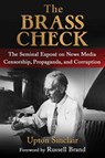The Brass Check - Upton Sinclair - 9781949846546
