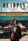Deadpan - Richard Walter - 9781949846645
