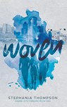 Woven - Stephania Thompson - 9781949935400