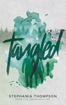 Tangled - Stephania Thompson - 9781949935912