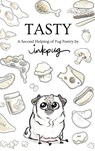 Tasty - Inkpug ; Lauren Stohler - 9781950003013