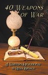 40 Weapons of War - Reggi Broach - 9781950038237