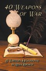 40 Weapons of War - Reggi Broach - 9781950038237