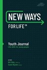New Ways for Life Youth Journal - Bill Eddy ; Susan Rayner - 9781950057092