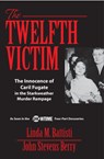 The Twelfth Victim - John Stevens Berry ; Linda Battisti - 9781950091560