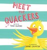 Meet the Quackers - Tania Guarino - 9781950169979