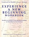 EXPERIENCE A NEW BEGINNING WORKBOOK - Calvin L. Bethea - 9781950315062