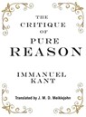 The Critique of Pure Reason - Immanuel Kant - 9781950330188