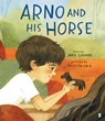 Arno and His Horse - Jane Godwin - 9781950354467