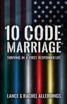 10 Code Marriage - Rachel Allerdings ; Lance Allerdings - 9781950385546