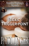Toxic Trigger-point - Paty Jager - 9781950387618