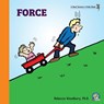 Force - Rebecca Woodbury - 9781950415199