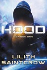 Hood - Lilith Saintcrow - 9781950447084