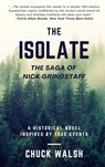 The Isolate - Chuck Walsh - 9781950544585