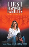 First Responder Families - Tania Glenn - 9781950560257