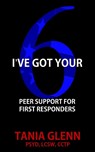I've Got Your Six - Tania Glenn - 9781950560479
