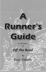 A Runner's Guide - EBBETS,  Russ - 9781950647156