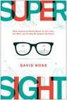 SuperSight - David Rose - 9781950665808